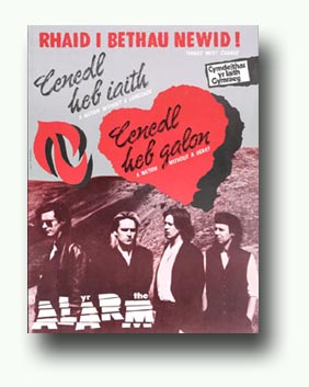 Rhaid i bethau newid, Alarm, ca. 1990